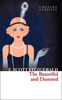 Fitzgerald F. Scott The Beautiful and Damned 