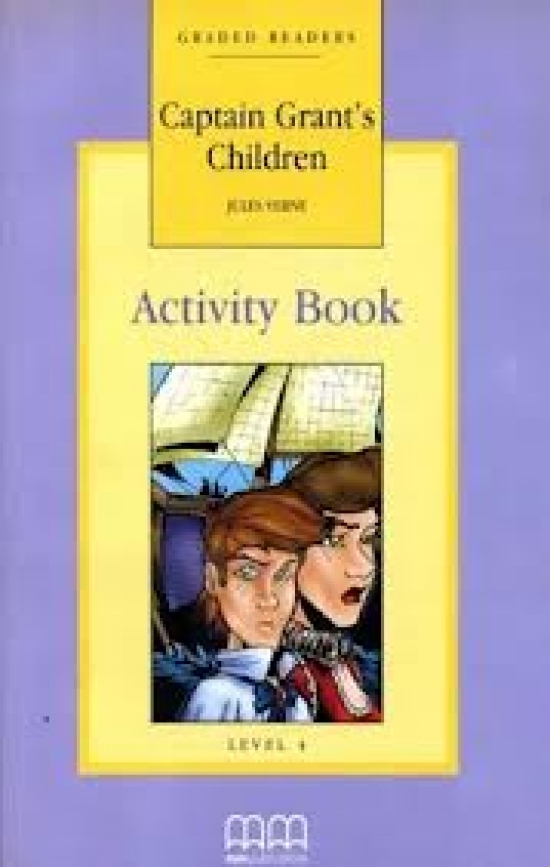 Graded Readers Level 4 Captain Grants Children, Pack (Students Book, Activity Book, CD) 