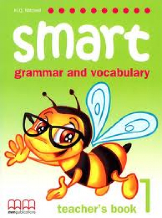 H.Q. Mitchell Smart (Grammar and Vocabulary) 1 Teachers Book 