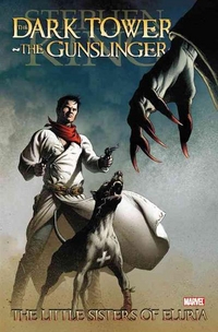 Dark Tower: Gunslinger: Little Sisters of Eluria (TPB)