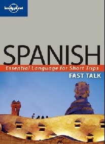 Fast Talk Spanish (2th Edition) 
