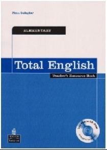 Diane Hall and Mark Foley Total English Elementary Teacher's Resource Book with CD-ROM 