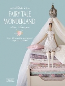 Finnanger Tone Tilda's Fairy Tale Wonderland 