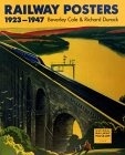 Beverley Cole Railway Posters 1923-1947 