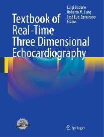 Badano Textbook of real-time three dimensional echocardiography 