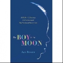 Brown Ian The Boy in the Moon 