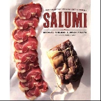 Polcyn, Brian (Author), Ruhlman, Michael (Author) Salumi : The Craft of Italian Dry Curing 