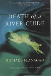 Richard, Flanagan Death of a river guide 