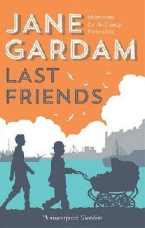 Jane Gardam Last Friends 