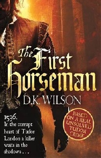 D. K. Wilson The First Horseman 