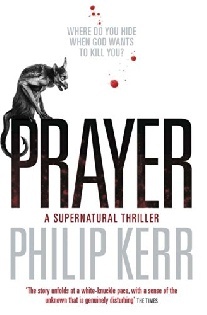 Philip Kerr Prayer 