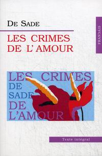 De Sade Les Crimes de L'Amour.   