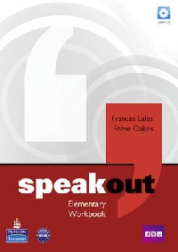Frances Eales and Steve Oakes Speakout. Elementary Workbook without key with Audio CD 