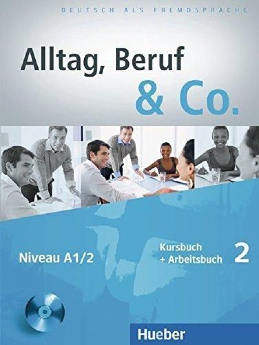 Norbert B. Alltag, Beruf & Co. 2. Kursbuch + Arbeitsbuch mit Audio-CD zum Arbeitsbuch 