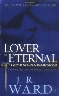 Lover Eternal (Black Dagger Brotherhood, Book 2) 