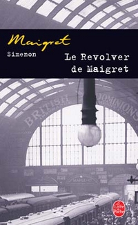 Georges S. Le revolver de Maigret 