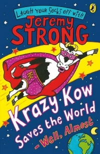 Jeremy, Strong Krazy Kow Saves World - Well, Almost *** 