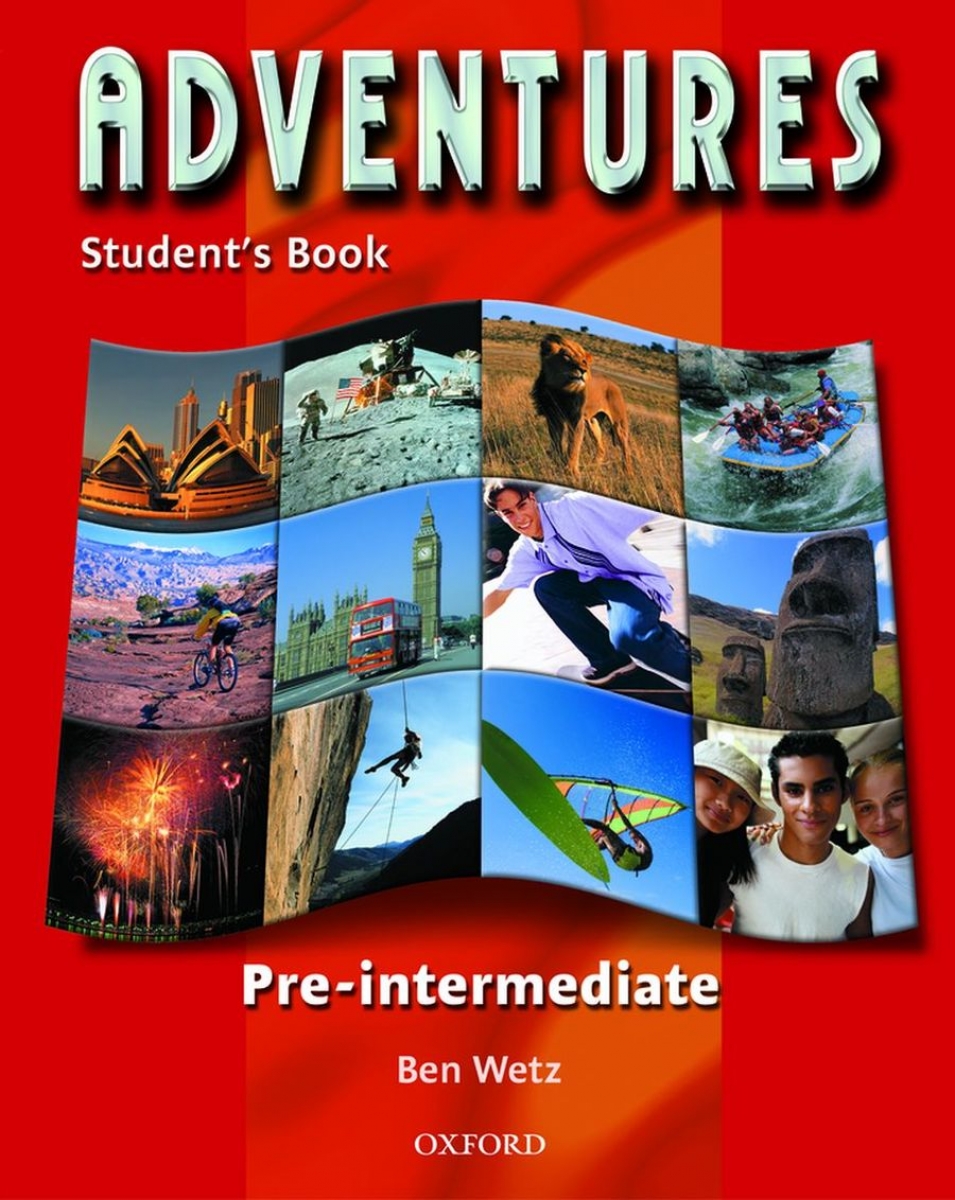 Ben Wetz Adventures Pre-Intermediate Student's Book 