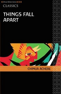Achebe, Chinua Things Fall Apart 