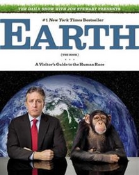 Stewart, Jon Earth: Visitor's Guide to Human Race  (TPB) 