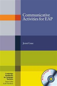 Guse, Jenni Communicative Activities for EAP 