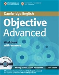 Annie Broadhead, Felicity O'Dell Objective Advanced (Third Edition) Workbook with Answers with Audio CD 
