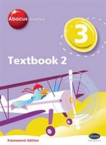 Abacus Evolve: Year 3/P4, Textbook 2. Framework Edition 