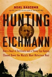 Neal, Bascomb Hunting Eichmann  (HB) 