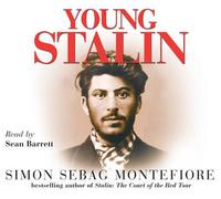 Simon, Sebag Montefiore Young Stalin. Audio CD 