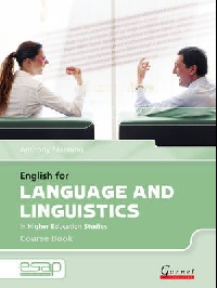 Anthony, Manning English for Language and Linguistics in Higher Education Studies. Course Book + 2 CD 