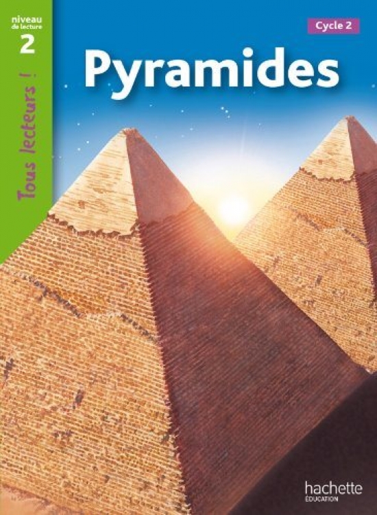 S., Galliot, L.; Odgers Pyramides. Niveau de lecture 2 