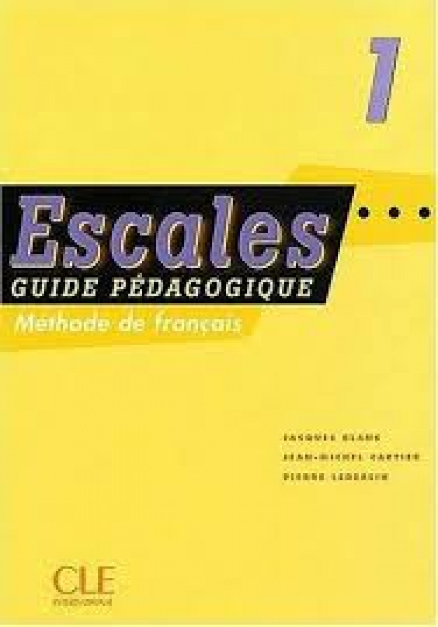 Jacques B. Escales 1 Livre du professeur 