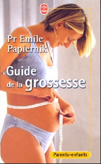 Emile, Papiernik Guide de la Grossesse 
