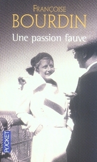 Francoise, Bourdin Passion fauve, Une 