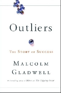 Gladwell, Malcolm Outliers 