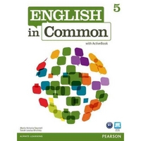 Maria Victoria Saumell, Sarah Louisa Birchley English in Common 5 Student's Book with ActiveBook 