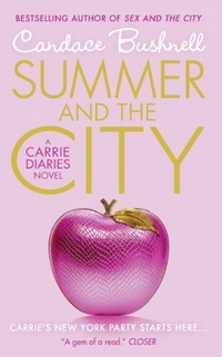 Candace, Bushnell Carrie Diaries 2: Summer and the City  (A) 