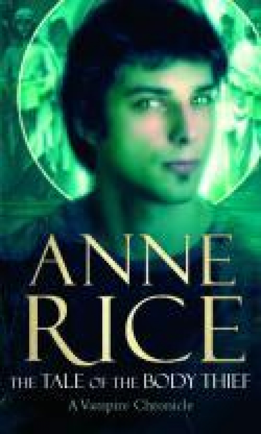 Anne, Rice The Tale of the Body Thief 