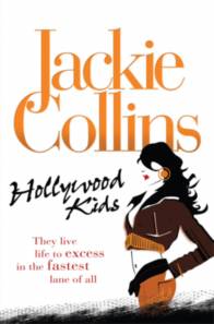 Collins, Jackie Hollywood Kids   (B) 