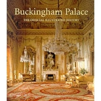 Robinson John Martin Buckingham Palace. The Official Illustrated History 