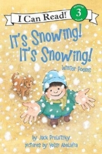 Jack, Prelutsky It's Snowing! It's Snowing!: Winter Poems  (Level 3) 