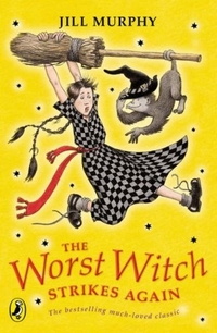 Jill, Murphy The Worst Witch Strikes Again 