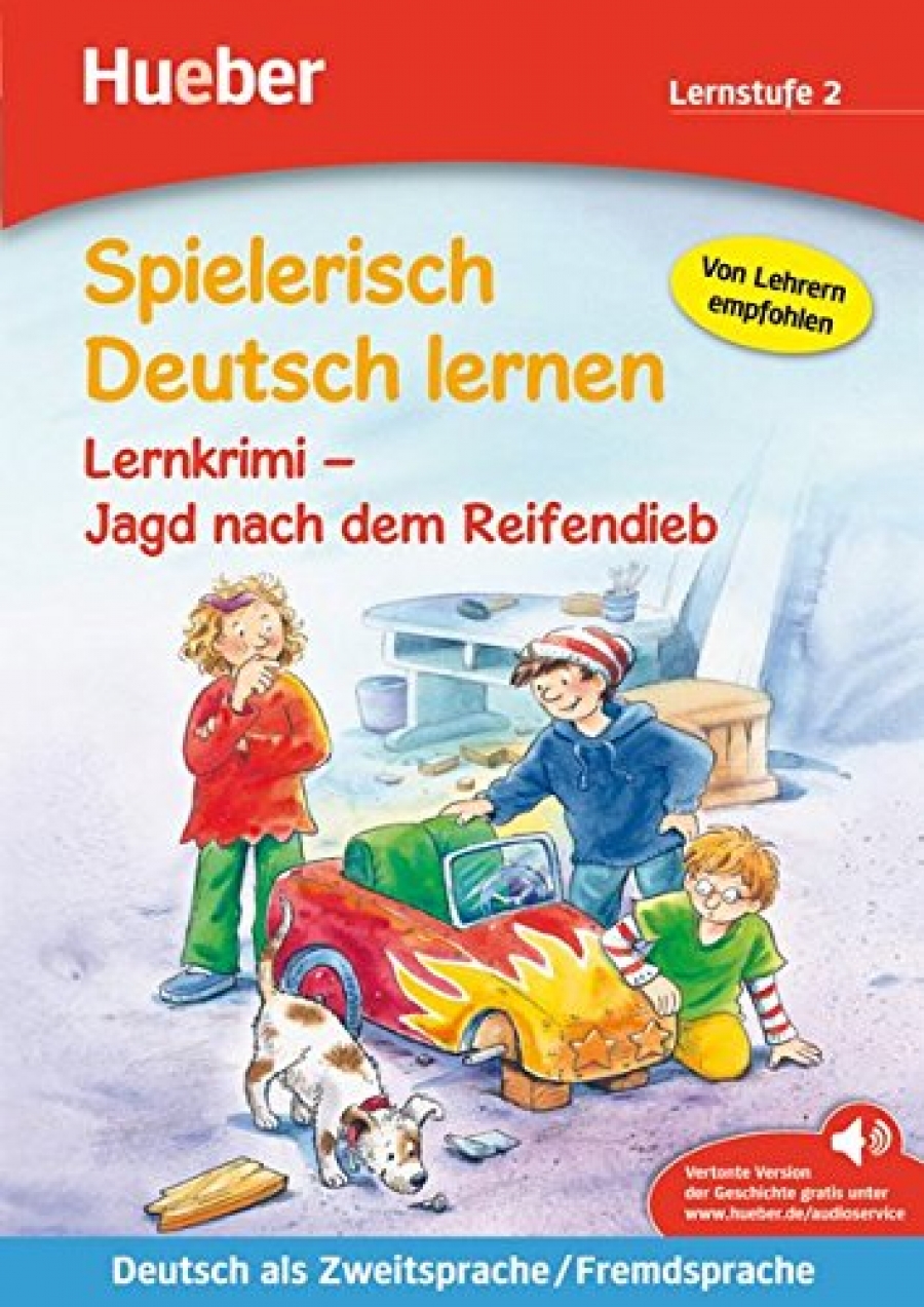Annette Neubauer Spielerisch Deutsch lernen - Lernkrimi - Jagd nach dem Reifendieb - Buch mit MP3-Download 
