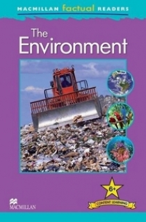 Deborah Chancellor Macmillan Factual Readers Level: 6 + The Environment 