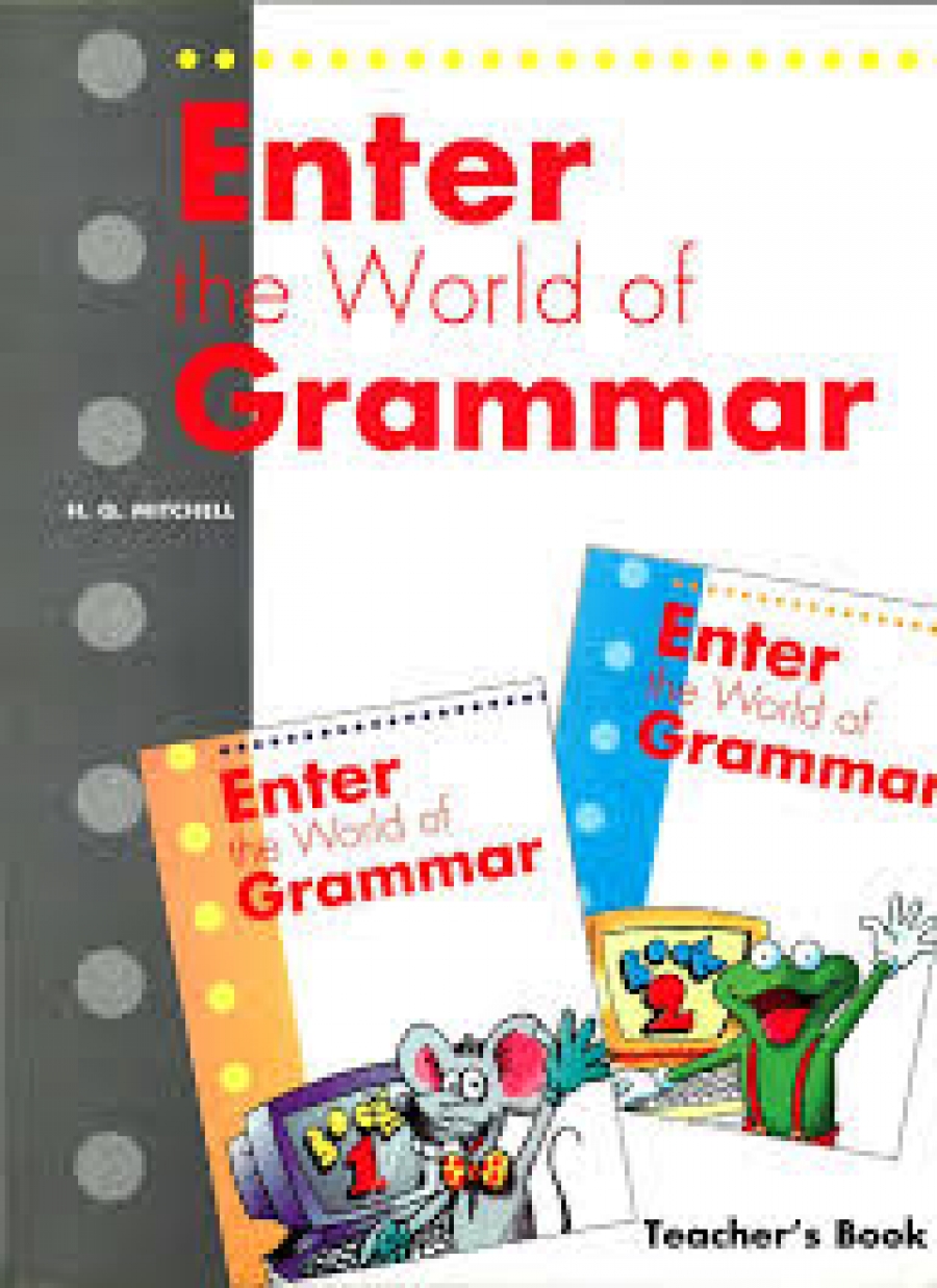 H.Q. Mitchell Enter the World of Grammar 1 and 2 Teachers Book 
