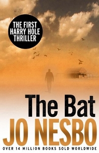 Jo, Nesbo Bat: A Harry Hole Thriller 