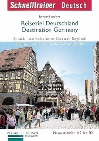 Luscher R. Reiseziel Deutschland. Destination Germany 