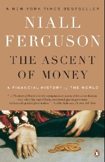 Ferguson, Niall The Ascent of Money 