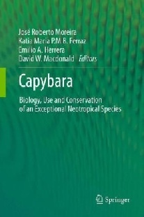 Moreira Capybara: Biology, Use and Conservation of an Exceptional Neotropical Species 