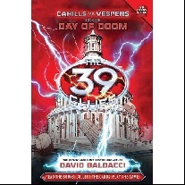 Baldacci David The 39 Clues: Cahills vs. Vespers Book 6: Day of Doom 